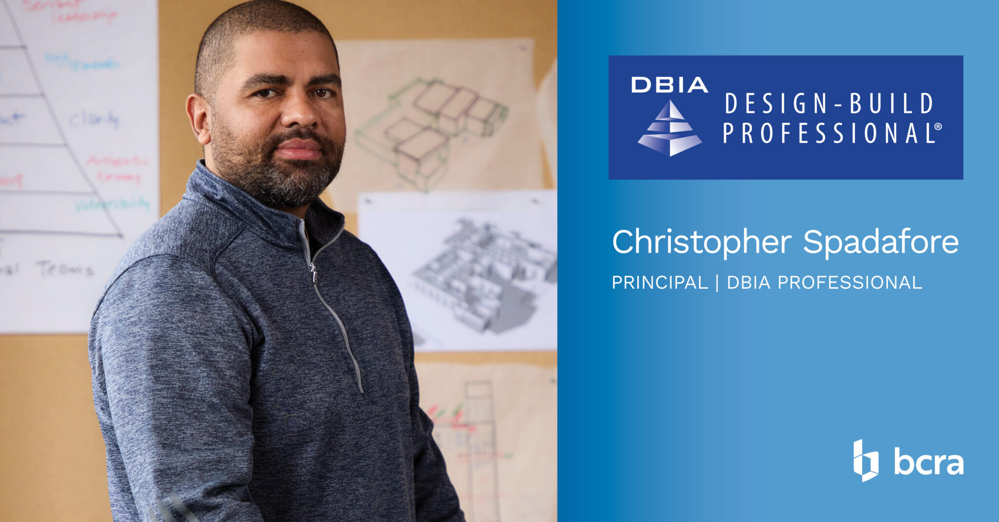  Christopher Spadafore has earned his Associate DBIA® certification, strengthening BCRA’s expertise in design-build delivery. 